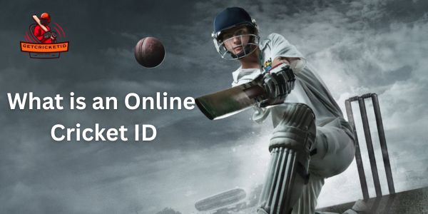 What is an Online Cricket ID?
